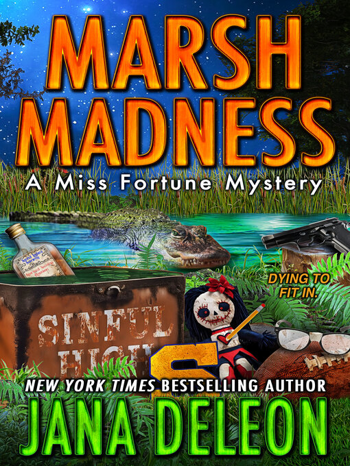 Title details for Marsh Madness by Jana DeLeon - Wait list